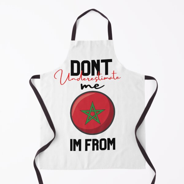 Item preview, morocco Flag,dont underestimate me i'm from morocco,im from morocco designed and sold by behappysiempre.
