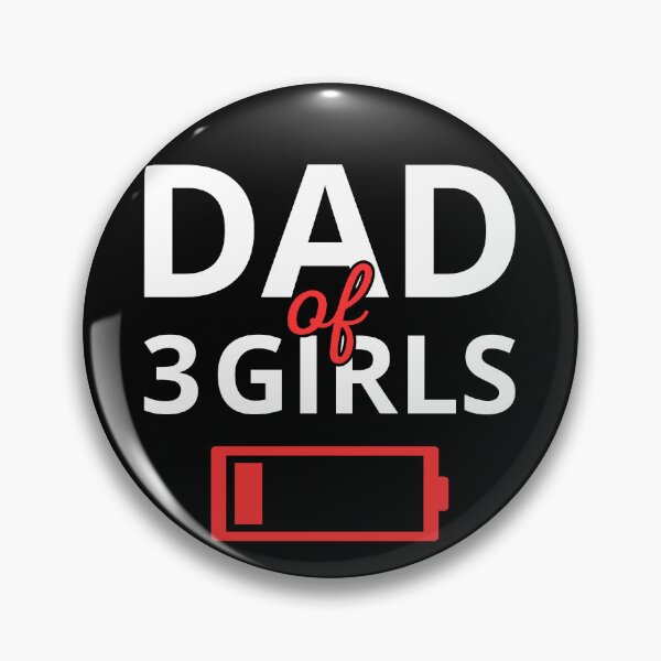 Item preview, Tired Dad Of 3 Girls II designed and sold by Lemon Pepper.