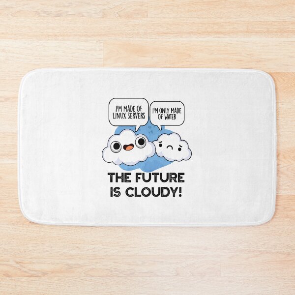 Item preview, The Future Is Cloudy Funny Computer Puns  designed and sold by punnybone.