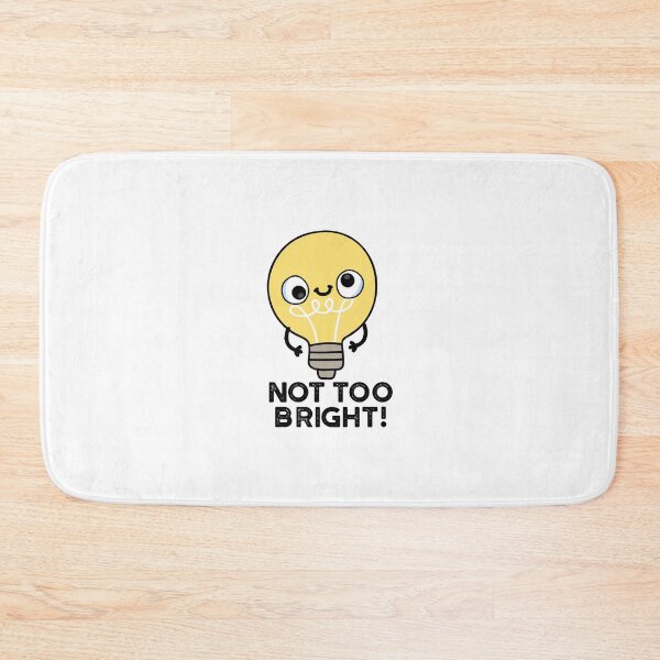 Item preview, Not Too Bright Funny Bulb Puns  designed and sold by punnybone.
