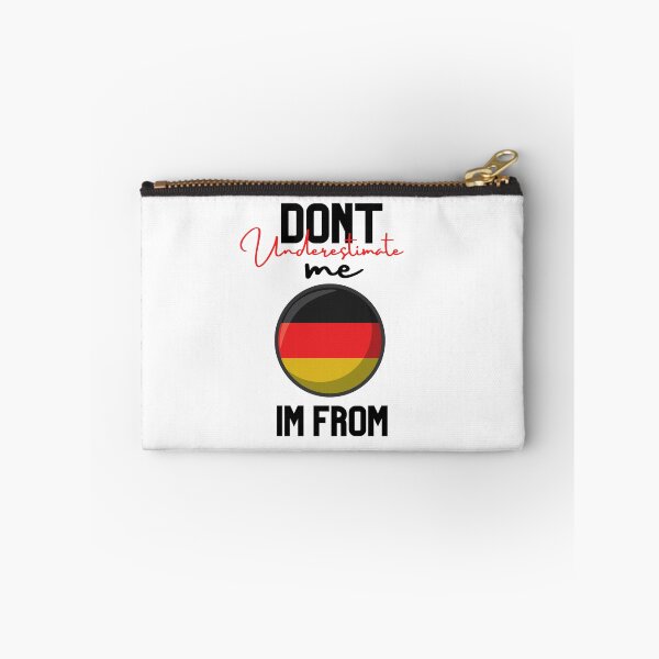 Item preview, germany Flag,dont underestimate me i'm from germany,im from germany designed and sold by behappysiempre.