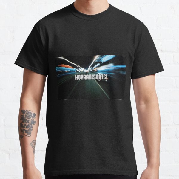 KOYAANISQATSI Camiseta clásica