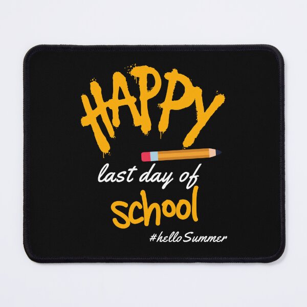 Item preview, Happy Last Day Of School Hello Summer Students And Teachers designed and sold by madraso.
