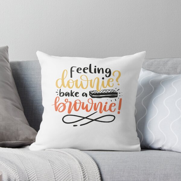 Artikelvorschau, Feeling Downie Bake a Brownie - Backing Fun Zitate - White bg entworfen und verkauft von epicmarketing.
