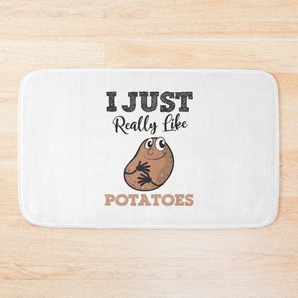 Item preview, I Just Really Like Potatoes designed and sold by PRINTED ..