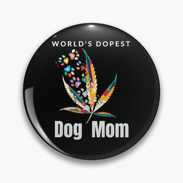 Item preview, World’s Dopest Dog Mom Cannabis Weed designed and sold by BestDesignbySof.