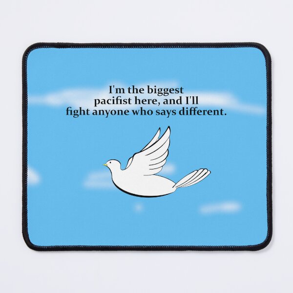 Item preview, pacifist slogan designed and sold by 6059.
