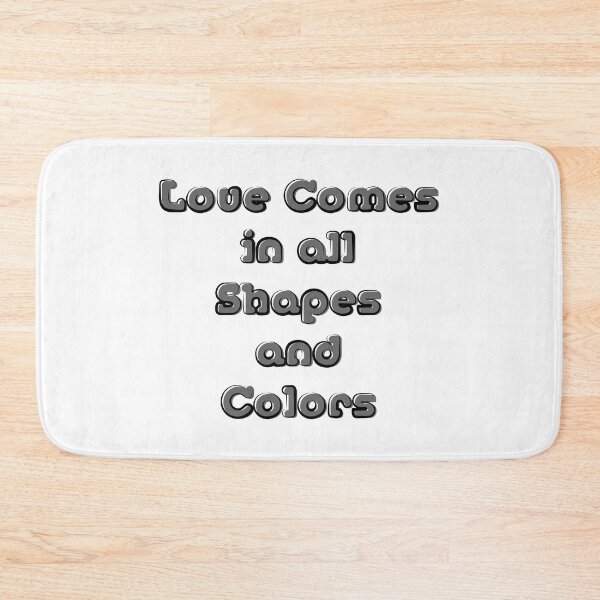 Item preview, Love Comes in all Shapes and Colors designed and sold by HectorCantres.