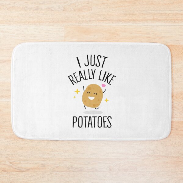 Item preview, I Just Really Like Potatoes designed and sold by PRINTED ..