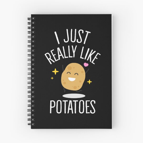 Item preview, I Just Really Like Potatoes, Funny Potato Quote, Potatoes Lover designed and sold by PRINTED ..