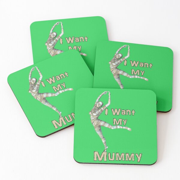 Item preview, I Want My Mummy - The Best Mummy Ever designed and sold by captainpeter.