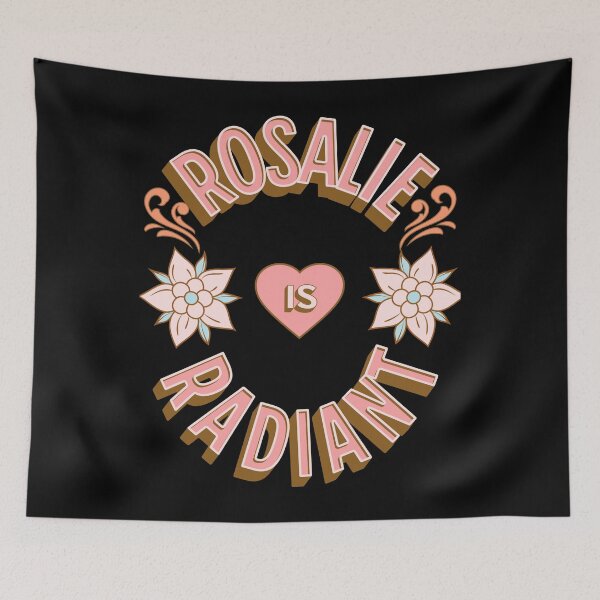 Item preview, Rosalie is Radiant - First Names - Birthday Gifts - Alliteration Fans designed and sold by epicthoughts.