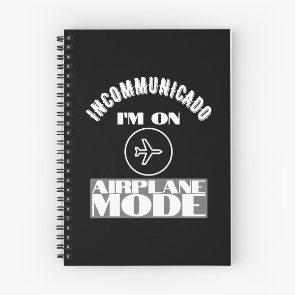 Item preview, Incommunicado I'm On Airplane Mode designed and sold by my-green-gecko.