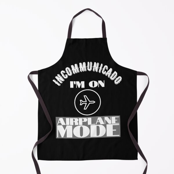 Item preview, Incommunicado I'm On Airplane Mode designed and sold by my-green-gecko.