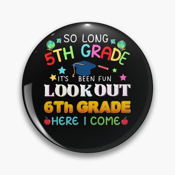 Item preview, So Long 5th Grade 6th Grade Here I Come designed and sold by Fudoitga.
