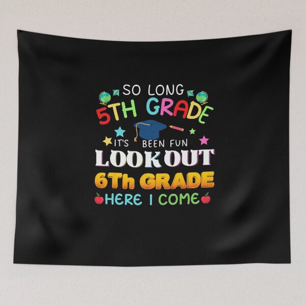 Item preview, So Long 5th Grade 6th Grade Here I Come designed and sold by Fudoitga.