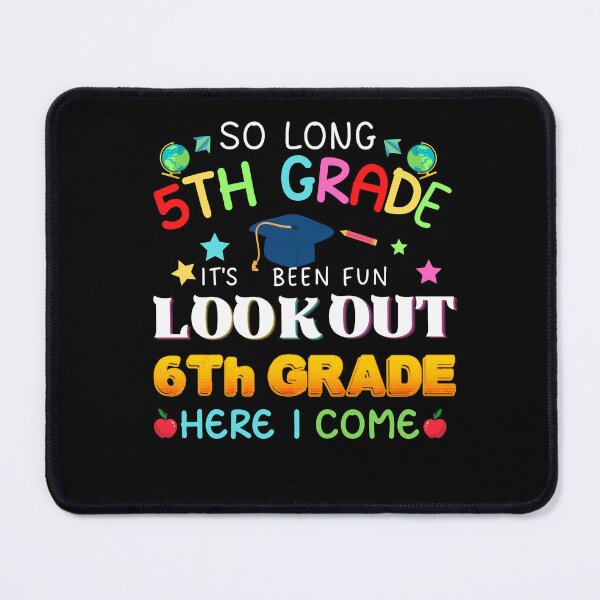 Item preview, So Long 5th Grade 6th Grade Here I Come designed and sold by Fudoitga.