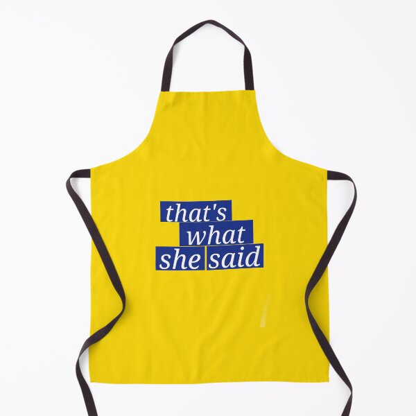 Item preview, That's what she said designed and sold by Thomaart.