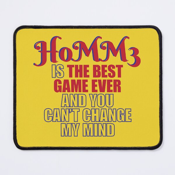 Item preview, HoMM3 Is The Best Game Ever, Heroes Gamer designed and sold by Koala Designs.