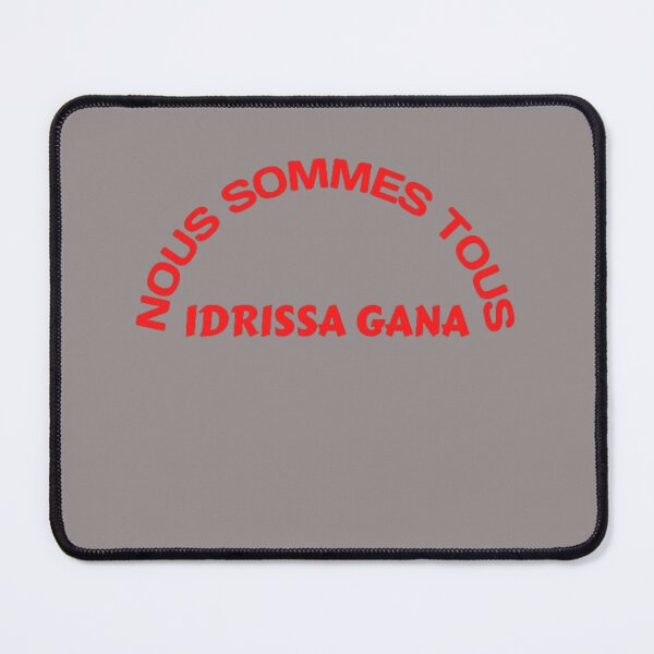 Item preview, nous sommes tous idrissa, idrissa gana Gueye designed and sold by elyamani.