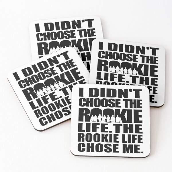 Item preview, I didn't choose The Rookie life. The Rookie life chose me | The Rookie designed and sold by gottaloveseries.