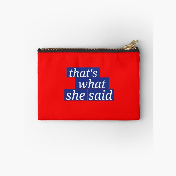 Item preview, That's what she said designed and sold by Thomaart.