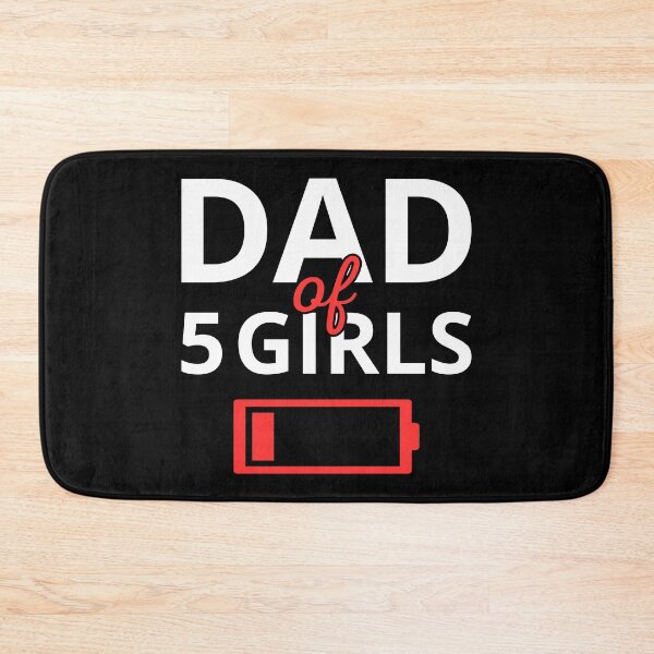 Item preview, Tired Dad Of 5 Girls II designed and sold by Lemon Pepper.