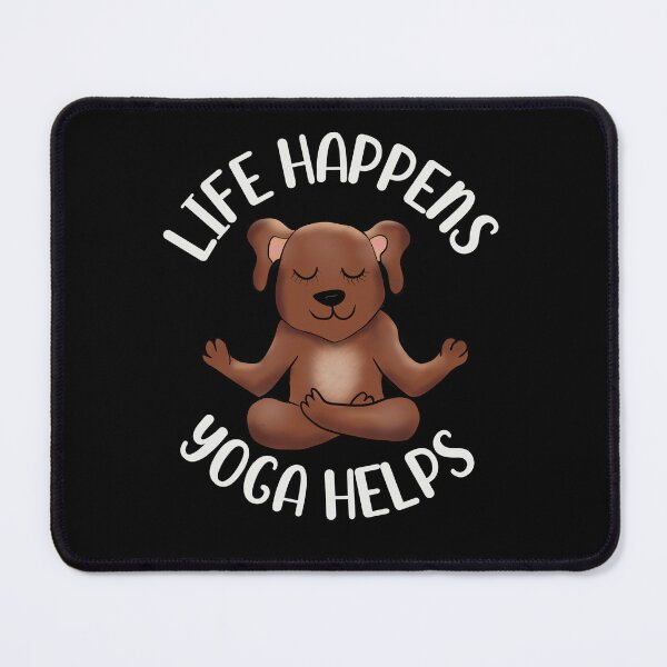Item preview, Life Happens, Yoga Helps designed and sold by Cedarrue.