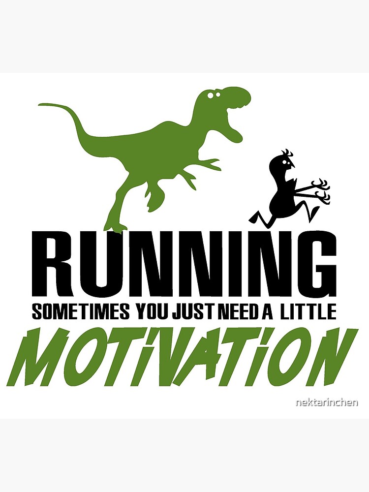 Running Sometimes We Just Need Motivation Dinosaur Runner Zip Hoodie
