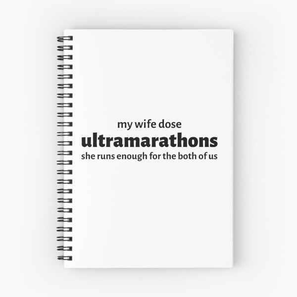 Item preview, My Wife Dose Ultramarathons - Funny Running  designed and sold by RunPower.