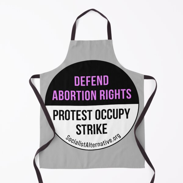 Item preview, Defend Abortion Rights: Protest, Occupy, Strike! designed and sold by PittsburghSA.