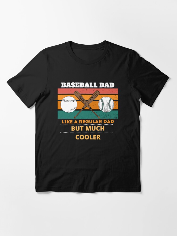 The Wholesale T-shirts by Vinco Baseball Dad Just Like A Regular Dad Only Cooler Canvas Father's Day Shirts | Father's Day Ideas| Birthday Gifts for Dad TWS by Vinco L