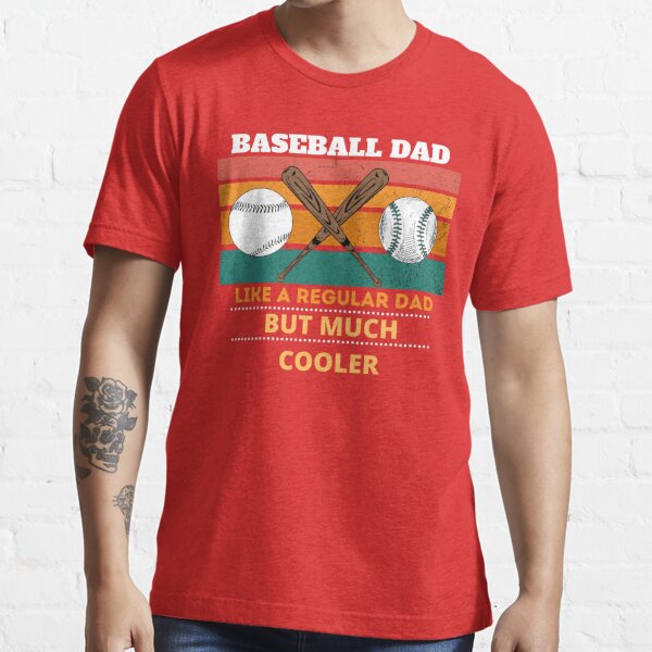 The Wholesale T-shirts by Vinco Baseball Dad Just Like A Regular Dad Only Cooler Canvas Father's Day Shirts | Father's Day Ideas| Birthday Gifts for Dad TWS by Vinco L