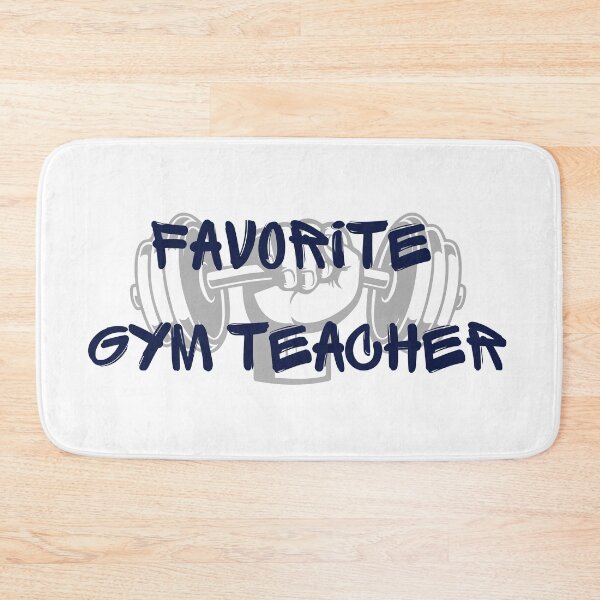 Item preview, Favorite Gym Teacher designed and sold by CreeDesigns723.