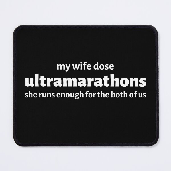 Item preview, My Wife Dose Ultramarathons - Funny Running V designed and sold by RunPower.