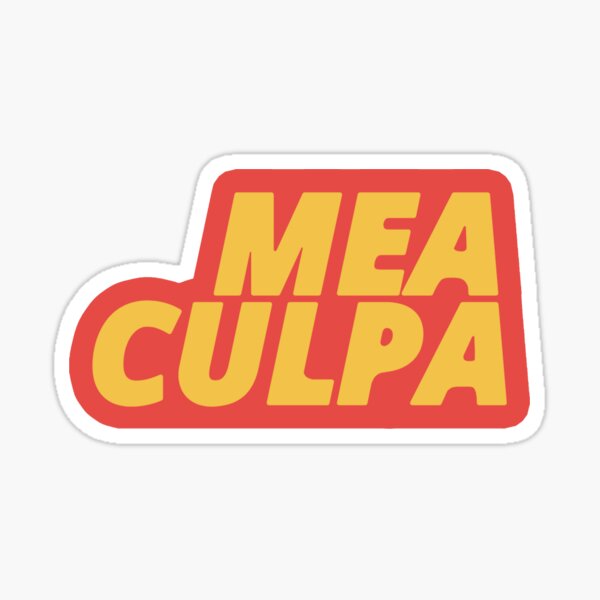 mea-culpa-latin-sentence-through-my-fault-sticker-by-mjtcrp