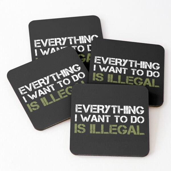 Item preview, Everything I Want To Do Is Illegal | Distressed Army Font designed and sold by SomeDesignThing.
