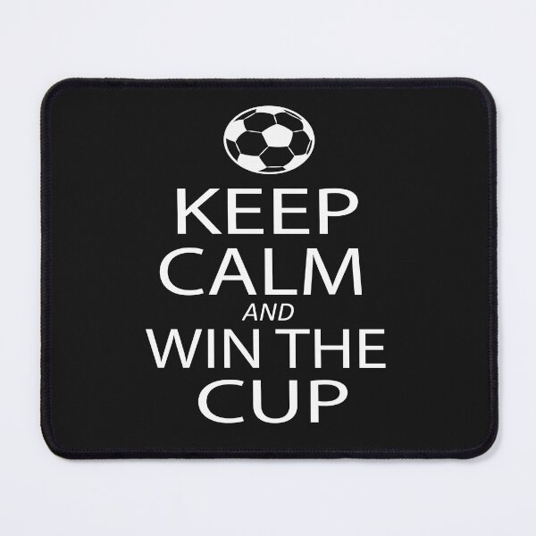 Item preview, keep calm and win the cup designed and sold by SheIsAQueen.