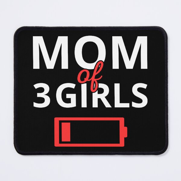 Item preview, Tired Mom Of 3 Girls II designed and sold by Lemon Pepper.