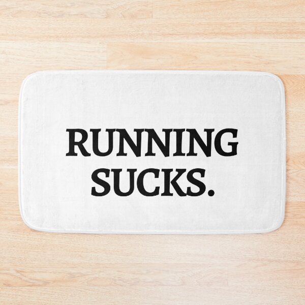 Item preview, Running Sucks - Funny Running I designed and sold by RunPower.