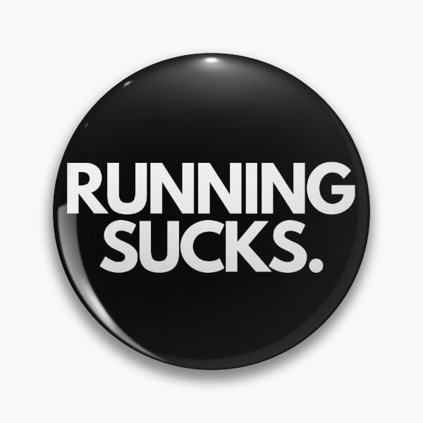Item preview, Running Sucks - Funny Running II designed and sold by RunPower.