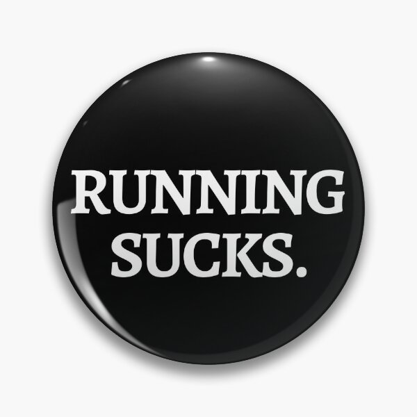 Item preview, Running Sucks - Funny Running III designed and sold by RunPower.