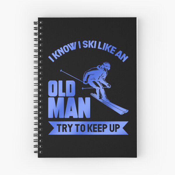 Item preview, I Know I Ski Like An Old Man Try To Keep Up designed and sold by InkonoStore.