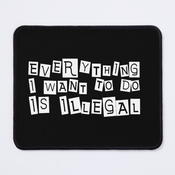 Item preview, Everything I Want To Do Is Illegal | Magazine Clippings All White designed and sold by SomeDesignThing.