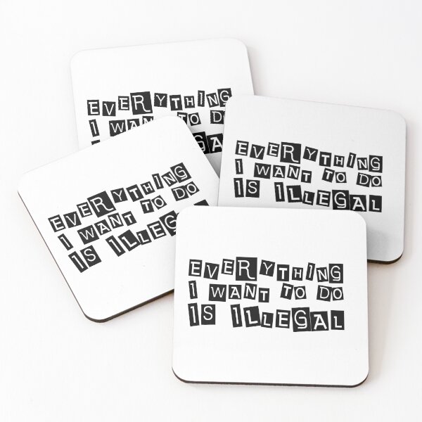 Item preview, Everything I Want To Do Is Illegal | Magazine Clippings All Black designed and sold by SomeDesignThing.