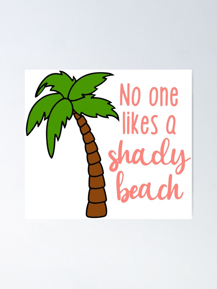 No One Likes A Shady Beach T-Shirt Vintage Texture No One Likes A Shady Beach T-Shirt Vintage Texture