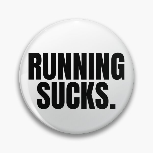 Item preview, Running Sucks - Funny Running V designed and sold by RunPower.