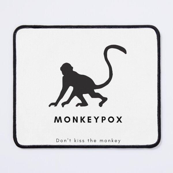 Item preview, Monkeypox, Don't kiss the monkey T-shirt designed and sold by Art-Echo.