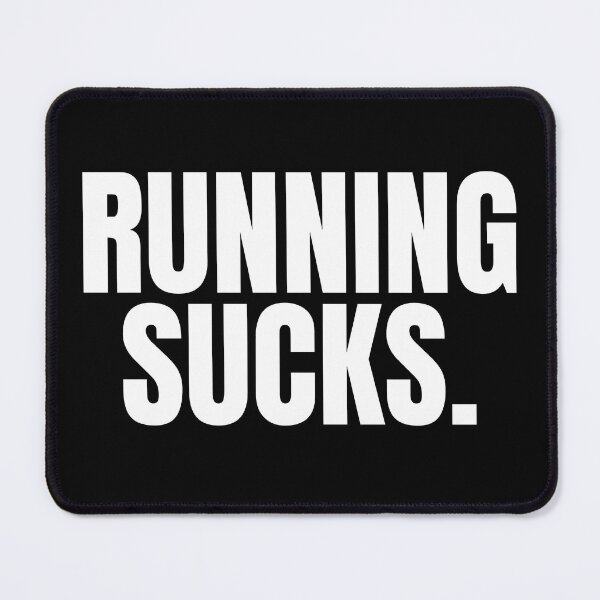 Item preview, Running Sucks - Funny Running IV designed and sold by RunPower.