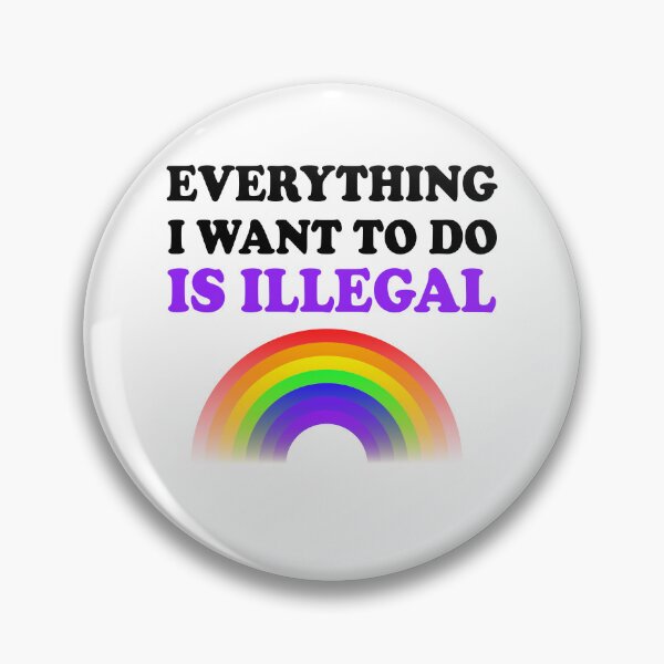 Item preview, Everything I Want To Do Is Illegal Rainbow Dark Purple designed and sold by SomeDesignThing.